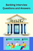 Banking Interview Questions and Answers (eBook, ePUB)