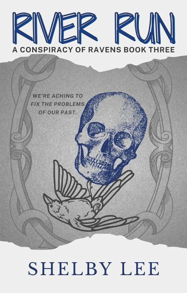 River Run (A Conspiracy of Ravens, #3) (eBook, ePUB) River Run (A Conspiracy of Ravens, #3) (eBook, ePUB)