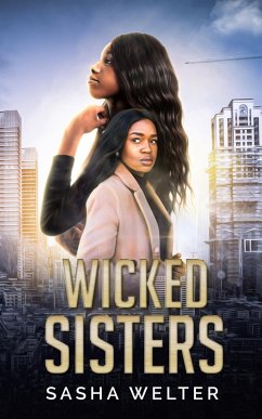 Wicked Sisters (eBook, ePUB) - Welter, Sasha
