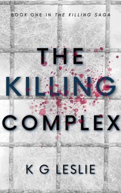 Cover The Killing Complex (The Killing Saga, #1) (eBook, ePUB)