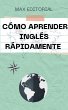 Cómo aprender inglés rápidamente... - Bild 1