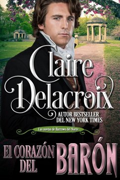Cover El corazón del barón (Las novias de Barrows del Norte, #3) (eBook, ePUB)