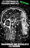 Le centinaia di trigger mentali diventano uno specialista e si adattano ad alti (eBook, ePUB)