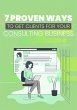 7 Proven Ways to Get Clients for Your... - Bild 1