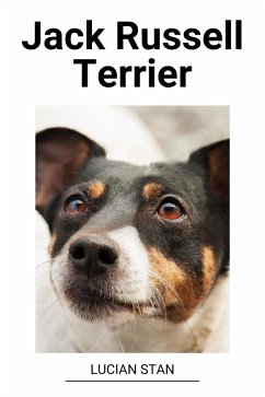 Jack Russell Terrier (eBook, ePUB) - Stan, Lucian