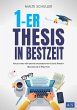 1er Thesis in Bestzeit (eBook, ePUB) - Bild 1