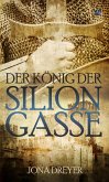 Der König der Silion-Gasse (eBook, ePUB)
