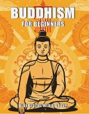 Buddhism for Beginners (Religions Around the World, #1) (eBook, ePUB)