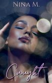 Caught (Melbourne Girls, #1) (eBook, ePUB)