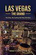Las Vegas The Grand: The Strip, the... - Bild 1