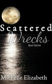 Scattered Wrecks (eBook, ePUB)