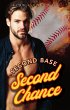 Second Base Second Chance (The Boys of... - Bild 1