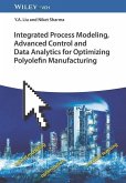 Integrated Process Modeling, Advanced Control and Data Analytics for Optimizing Polyolefin Manufacturing 2V Set