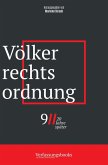 Völkerrechtsordnung (9/11, 20 Jahre später: eine verfassungsrechtliche Spurensuche, #1) (eBook, ePUB) Völkerrechtsordnung (9/11, 20 Jahre später: eine verfassungsrechtliche Spurensuche, #1) (eBook, ePUB)