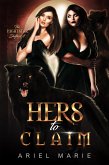 Hers to Claim (The Nightstar Shifters, #4) (eBook, ePUB) Hers to Claim (The Nightstar Shifters, #4) (eBook, ePUB)