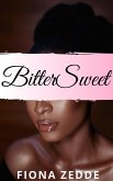 BitterSweet (How Sweet it Is, #5) (eBook, ePUB) BitterSweet (How Sweet it Is, #5) (eBook, ePUB)
