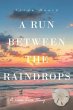 A Run Between the Rain Drops (eBook,... - Bild 1