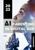 Parenting in Digital Age (eBook, ePUB)