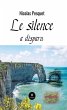 Le silence a disparu (eBook, ePUB) - Bild 1