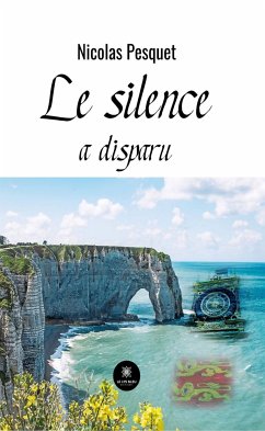 Le silence a disparu (eBook, ePUB) - Pesquet, Nicolas