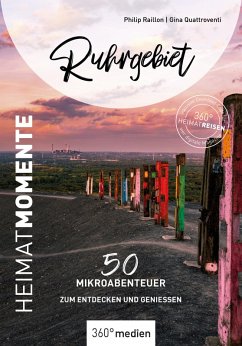 Ruhrgebiet - HeimatMomente (eBook, ePUB) - Raillon, Philip