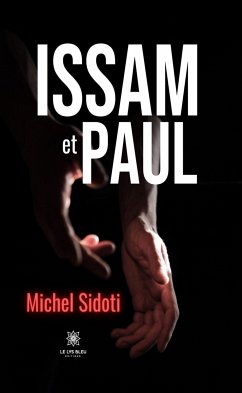 Issam et Paul (eBook, ePUB) - Sidoti, Michel