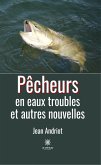 Pêcheurs en eaux troubles et autres nouvelles (eBook, ePUB)