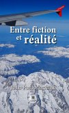Entre fiction et réalité (eBook, ePUB)