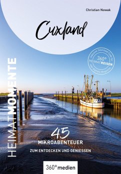 Cuxland - HeimatMomente (eBook, ePUB) - Nowak, Christian