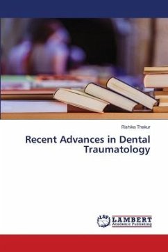 Recent Advances in Dental Traumatology