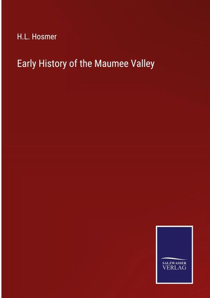Early History of the Maumee Valley