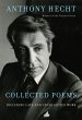 Collected Poems of Anthony Hecht - Bild 1