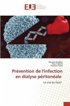 Prévention de l'infection en dialyse péritonéale - Khadhar, Meriam;Trabelsi, Raja;Gaied, Hanene