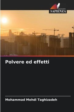 Polvere ed effetti - Taghizadeh, Mohammad Mehdi