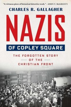 Nazis of Copley Square - Gallagher, Charles