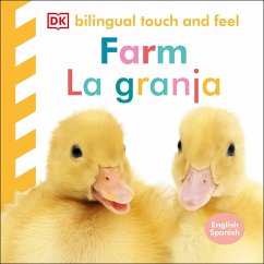 Bilingual Baby Touch and Feel: Farm - La Granja - Dk