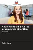 Cours d'anglais pour les programmes sino-UK à SUST