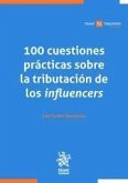 100 cuestiones prácticas sobre la tributación de los influencers