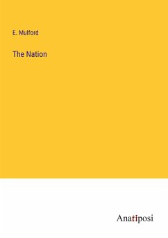 The Nation - Mulford, E.