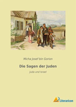 Die Sagen der Juden - Bin Gorion, Micha Josef