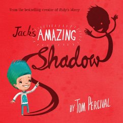 Jack's Amazing Shadow - Percival, Tom