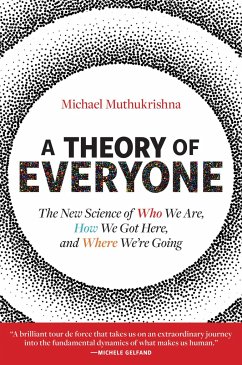 A Theory of Everyone - Muthukrishna, Michael