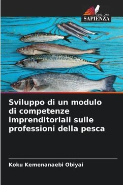 Sviluppo di un modulo di competenze imprenditoriali sulle professioni della pesca - Obiyai, Koku Kemenanaebi