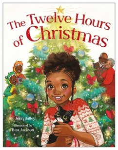 The Twelve Hours of Christmas - Bailey, Jenn