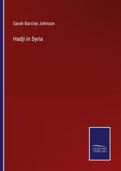 Hadji in Syria - Johnson, Sarah Barclay