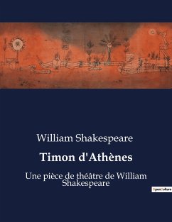 Timon d'Athènes - Shakespeare, William