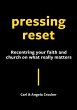 Pressing Reset - Bild 1