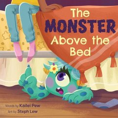 The Monster Above the Bed - Pew, Kailei