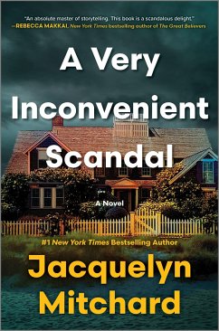 A Very Inconvenient Scandal - Mitchard, Jacquelyn