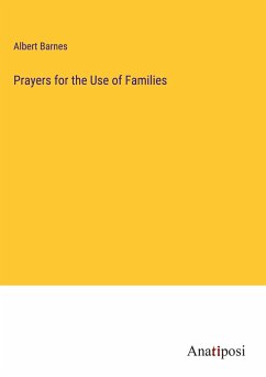 Prayers for the Use of Families - Barnes, Albert